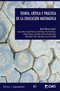 Teor�a, cr�tica y pr�ctica de la educaci�n matem�tica