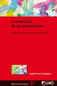 La artesan�a de la comunicaci�n