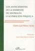 Los antecedentes de la eximente de anomal�a o alteraci�n ps�quica