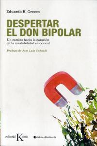 Despertar el don bipolar
