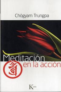 Meditaci�n en la acci�n