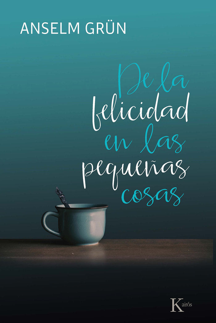 De la felicidad en las peque�as cosas