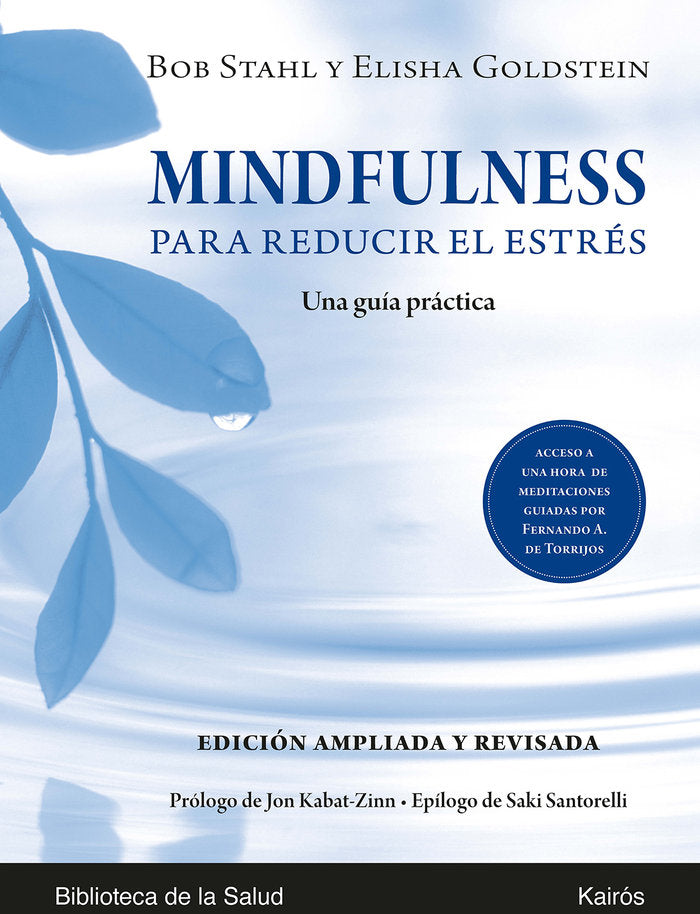 Mindfulness para reducir el estr�s Ed. ampliada y revisada