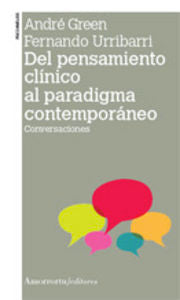 Del pensamiento cl�nico al paradigma contempor�neo