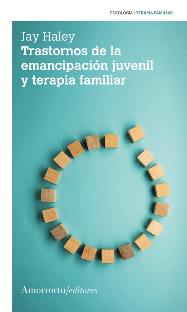 TRASTORNOS DE LA EMANCIPACI�N JUVENIL Y TERAPIA FAMILIAR 2A