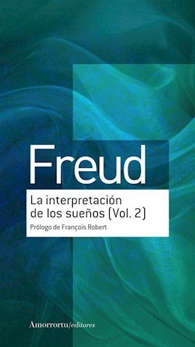 LA INTERPRETACION DE LOS SUE�OS (VOL 2)