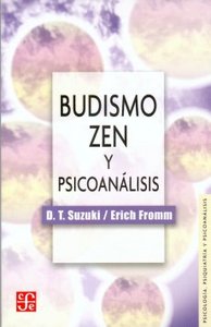 BUDISMO ZEN Y PSICOANAL-FROMM