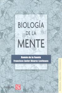 BIOLOGIA DE LA MENTE