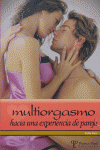 MULTIORGASMO HACIA UNA EXPERIENCIA DE PAREJA