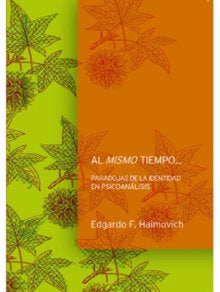 AL MISMO TIEMPO...