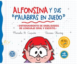 ALFONSINA Y SUS PALABRAS EN JUEGO ENTRENAMIENTO DE HABILIDA