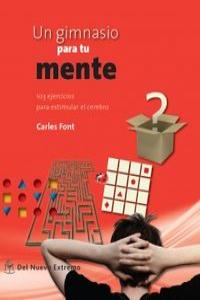UN GIMNASIO PARA TU MENTE