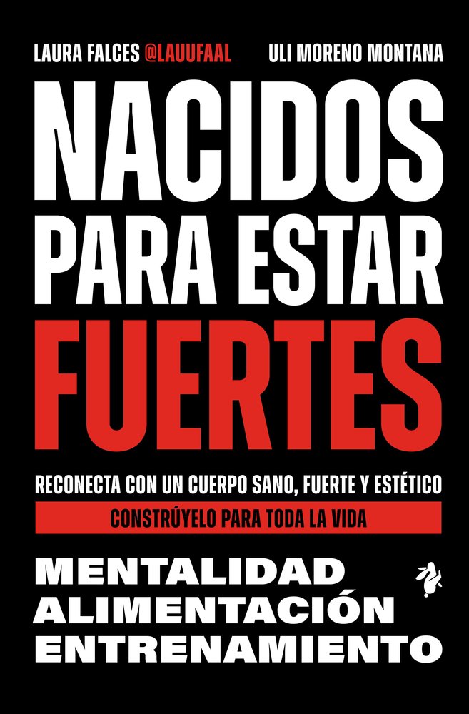 NACIDOS PARA ESTAR FUERTES