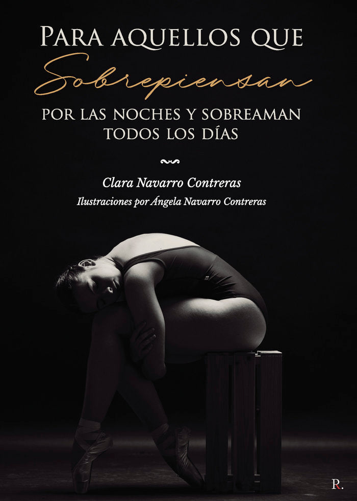 Para aquellos que sobrepiensan por las noches y sobreaman to