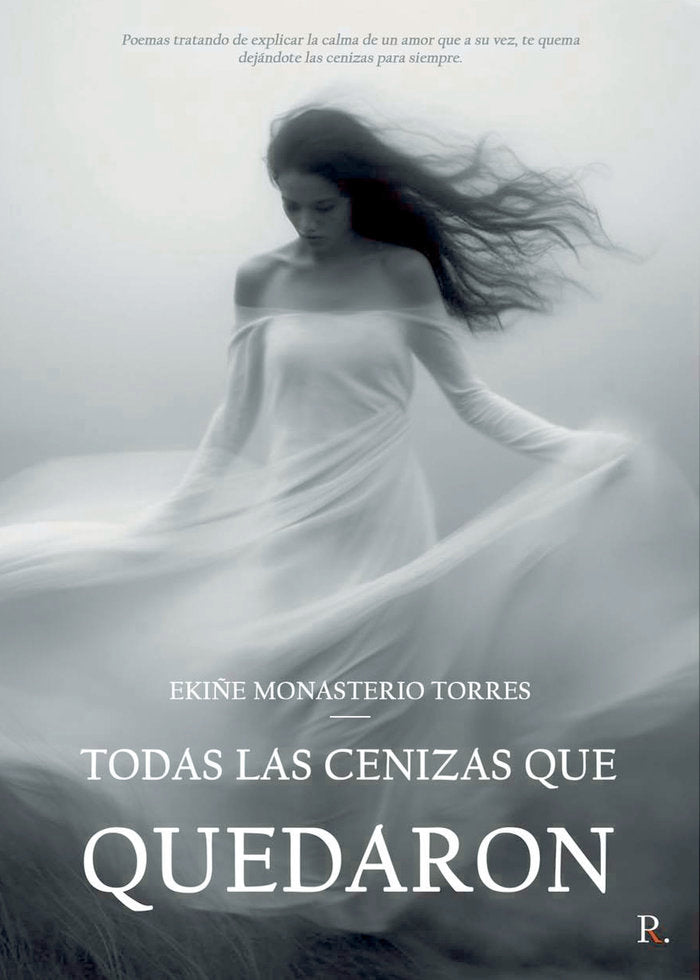 Todas las cenizas que quedaron