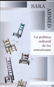 LA POL�TICA CULTURAL DE LAS EMOCIONES