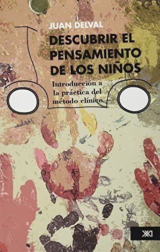 DESCUBRIR EL PENSAMIENTO DE LOS NI�OS