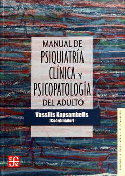 Manual de Psiquiatr�a Cl�nica y Psicopatolog�a del adulto