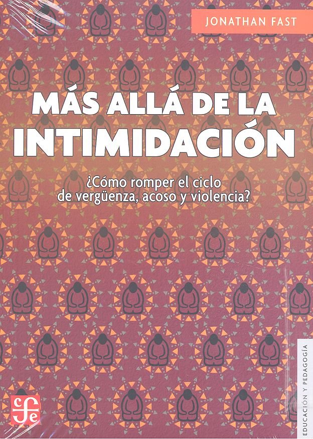 MAS ALLA DE LA INTIMIDACION