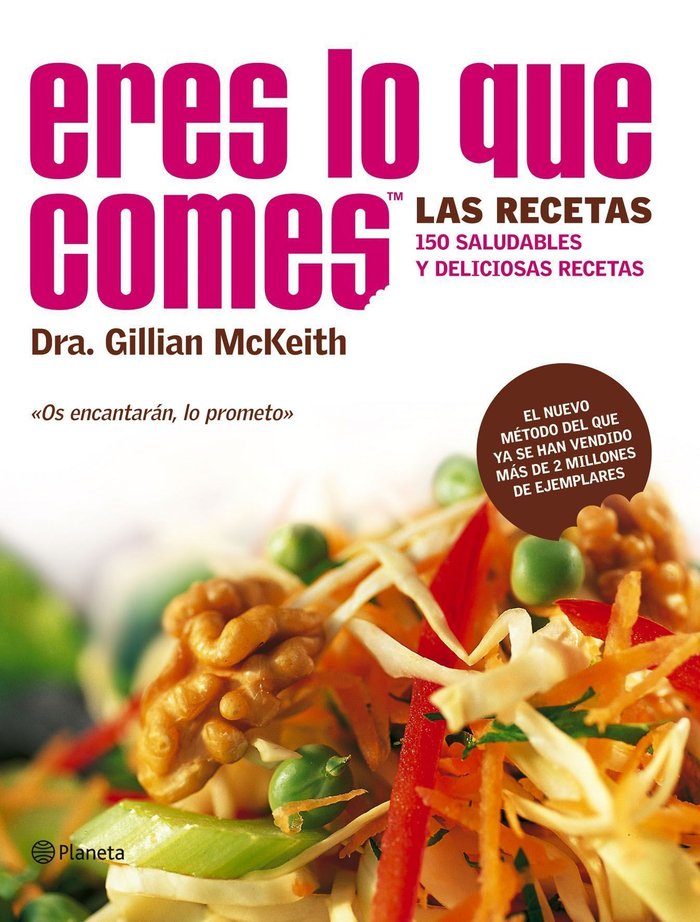 �Eres lo que comes�. Las recetas.