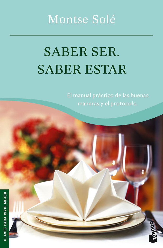 Saber ser. Saber estar