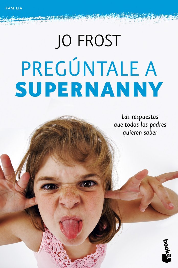 Preg�ntale a Supernanny
