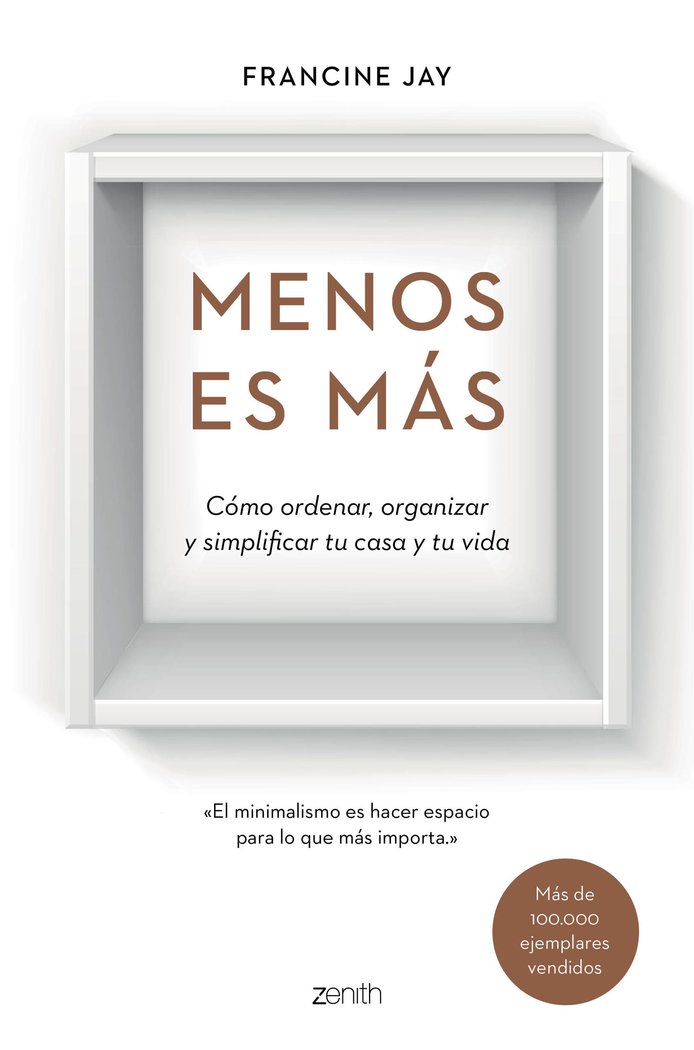 Menos es m�s