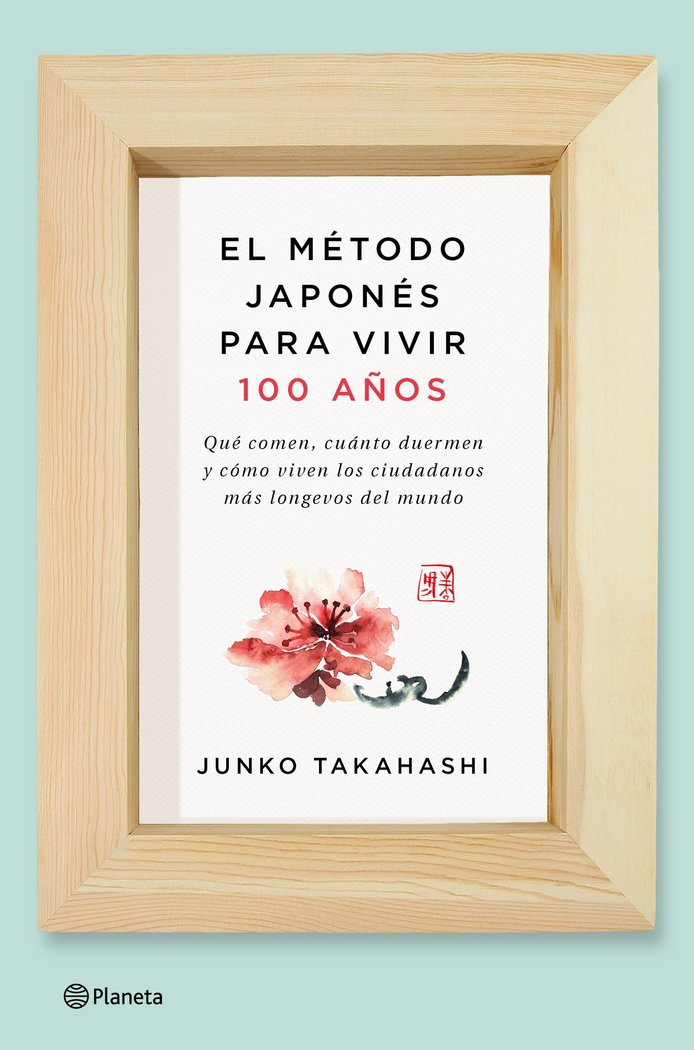 El m�todo japon�s para vivir 100 a�os