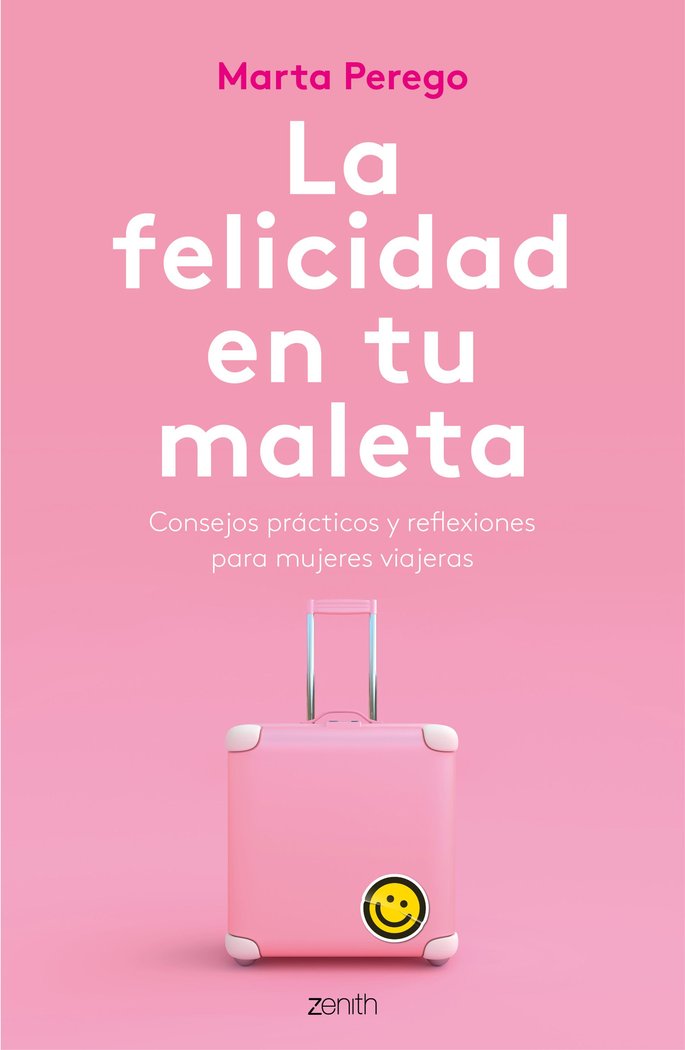 La felicidad en tu maleta