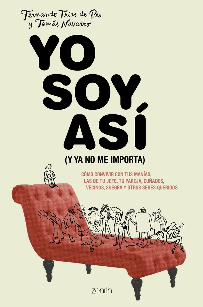 Yo soy as� (y ya no me importa)