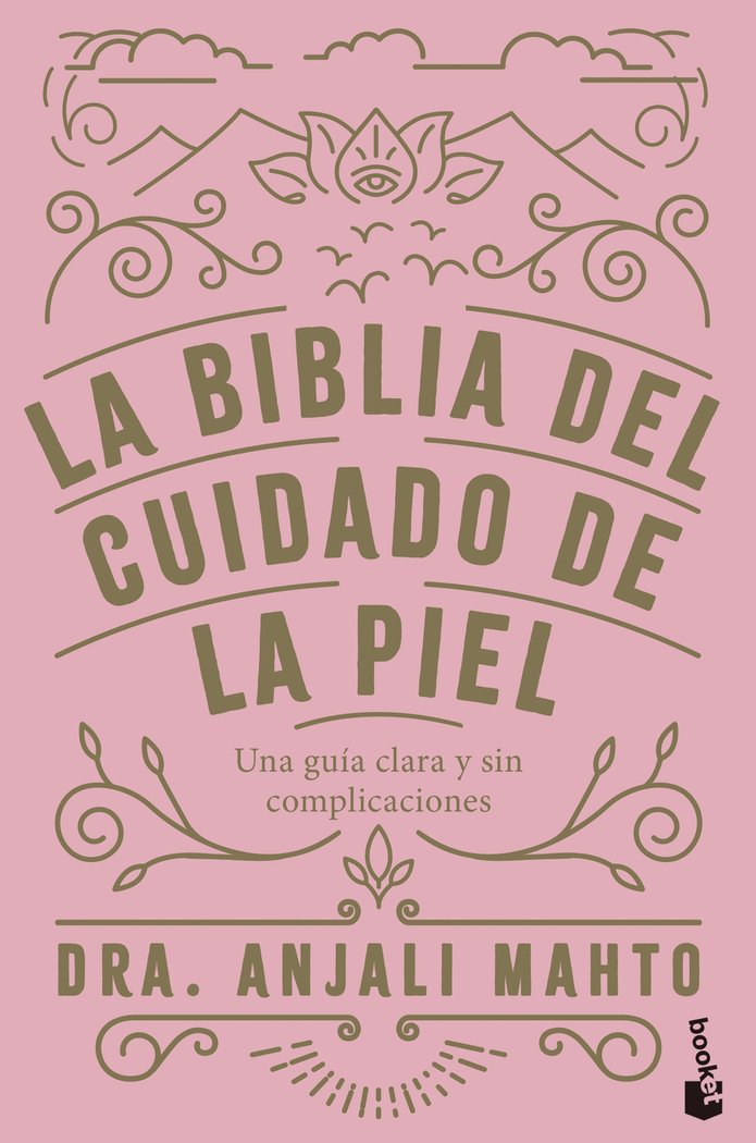 LA BIBLIA DEL CUIDADO DE LA PIEL
