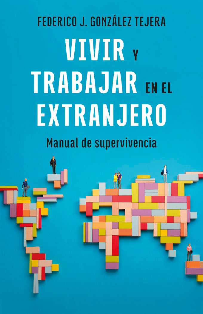 VIVIR Y TRABAJAR EN EL EXTRANJERO