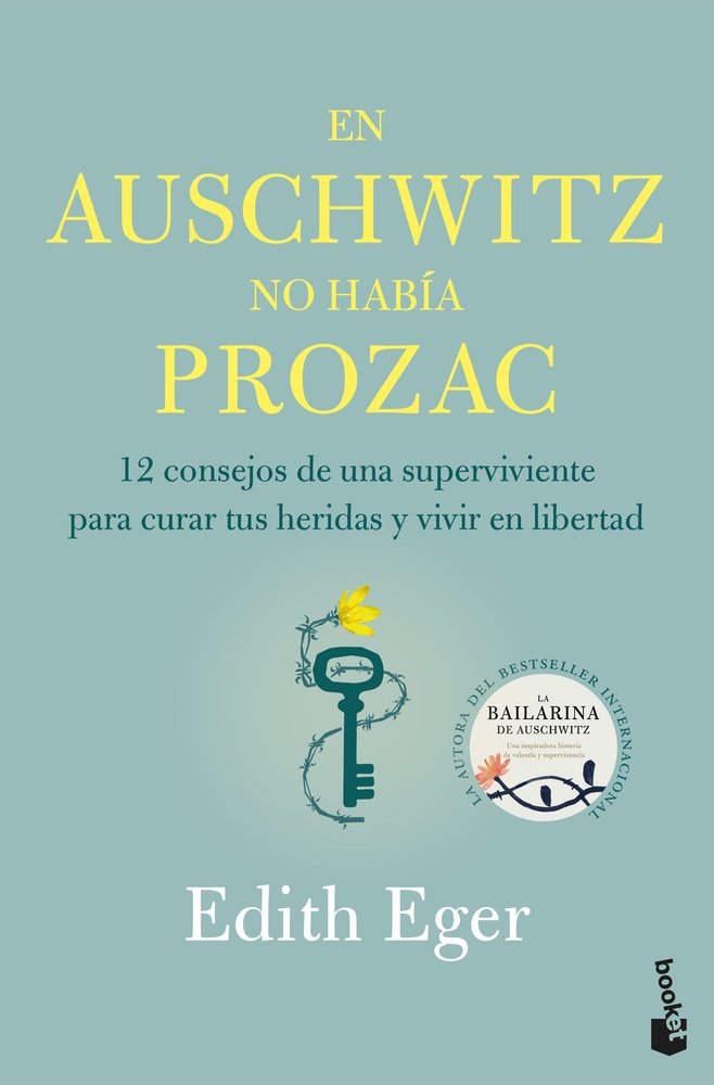 EN AUSCHWITZ NO HABIA PROZAC