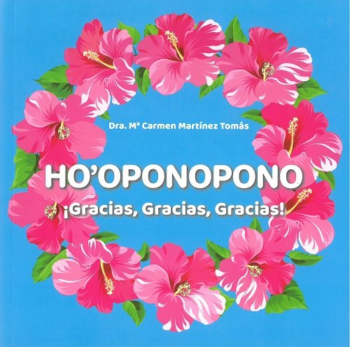 HO'OPONOPONO IGRACIAS,GRACIAS,GRACIAS!