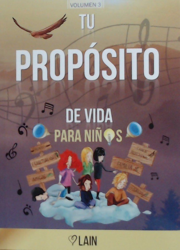 TU PROPOSITO DE VIDA PARA NI�OS