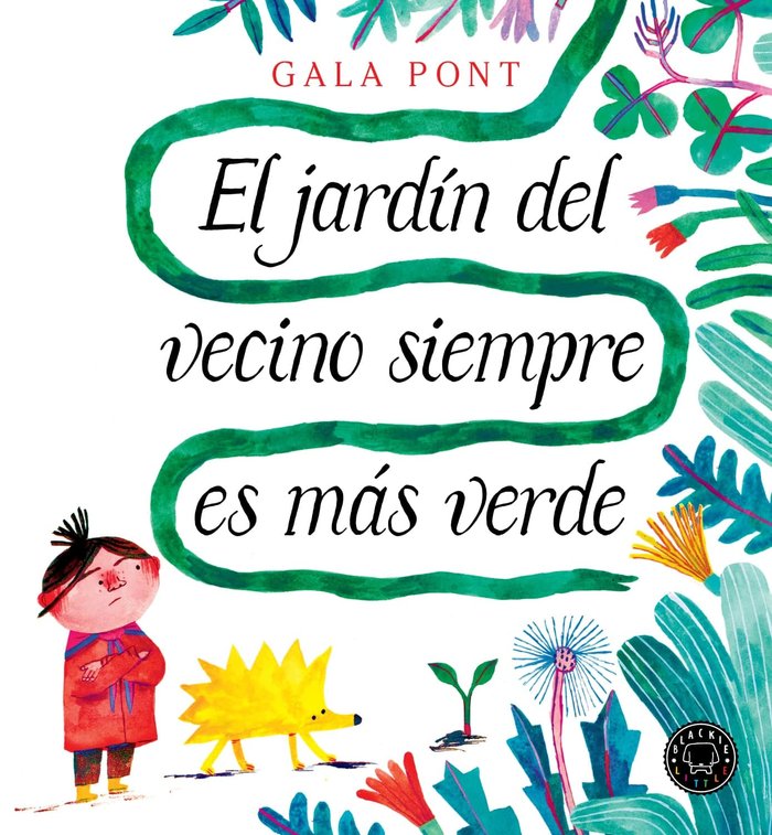 EL JARDIN DEL VECINO SIEMPRE ES MAS VERDE