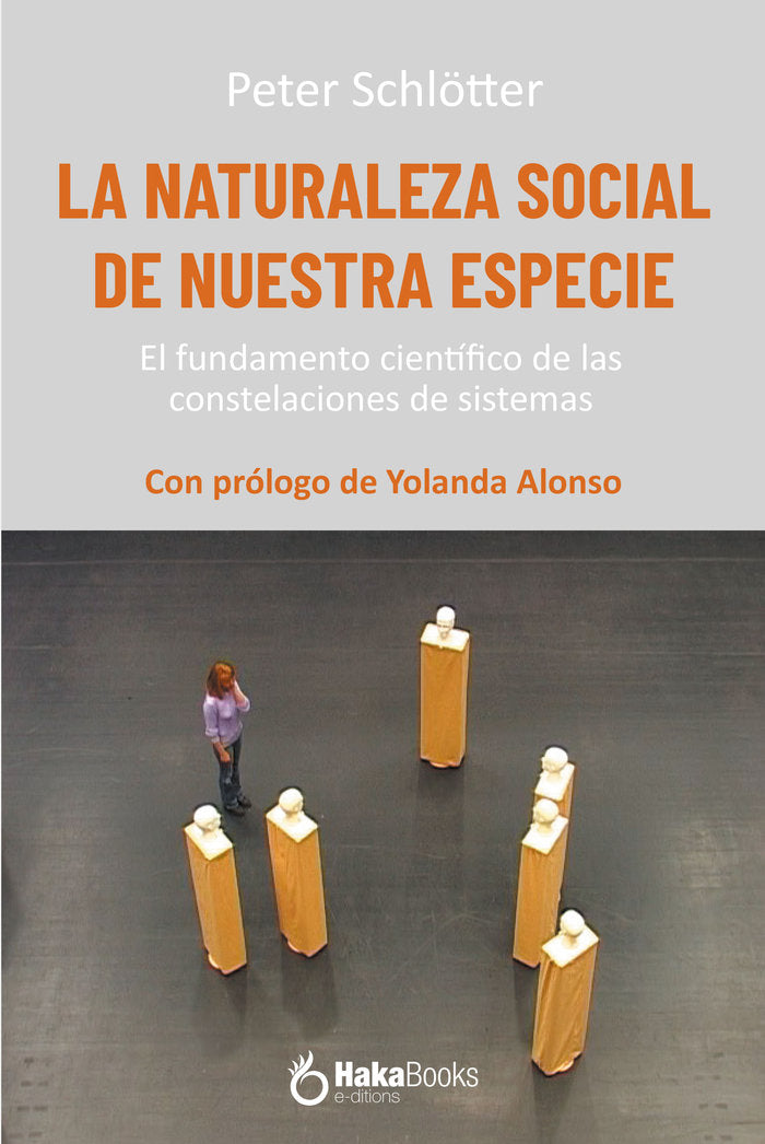 LA NATURALEZA SOCIAL DE NUESTRA ESPECIE