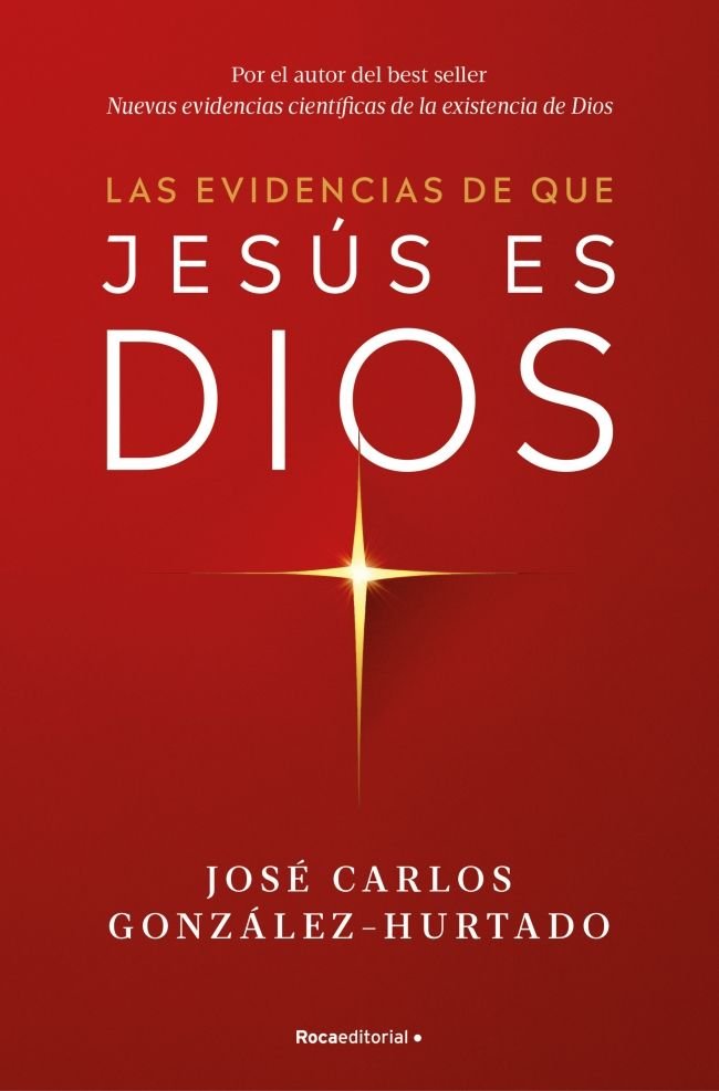 LAS EVIDENCIAS DE QUE JESUS ES DIOS