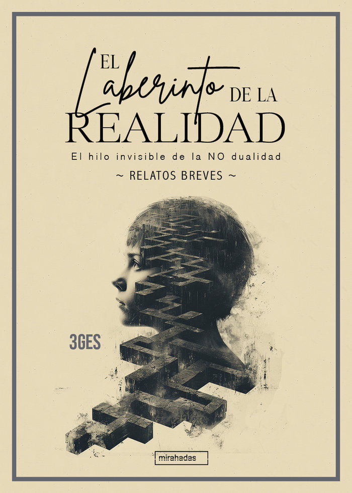 El laberinto de la realidad