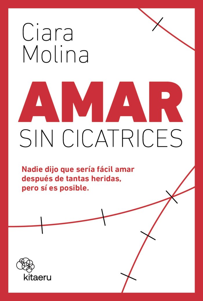 Amar Sin Cicatrices