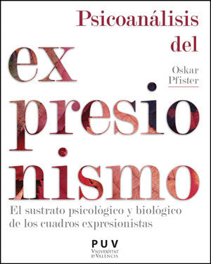 PSICOANALISIS DEL EXPRESIONISMO