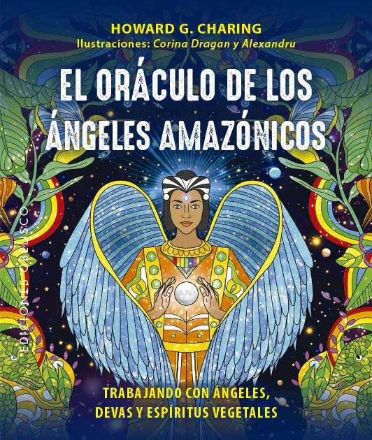 EL ORACULO DE LOS ANGELES AMAZONICOS Y CARTAS