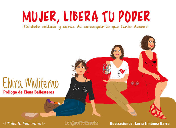 MUJER, LIBERA TU PODER