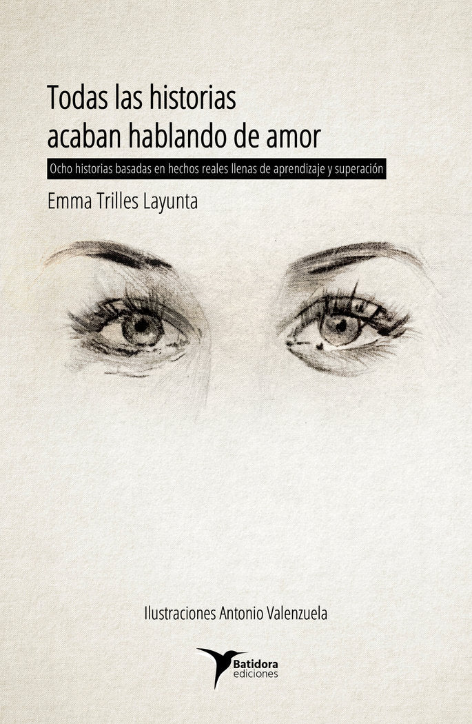 Todas las historias acaban hablando de amor