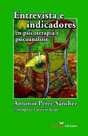 Entrevista e indicadores en psicoterapia y psicoan�lisis