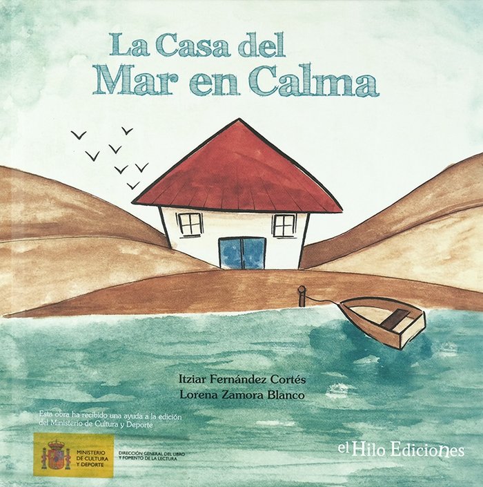 CASA DEL MAR EN CALMA, EL.
