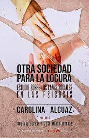 OTRA SOCIEDAD PARA LA LOCURA