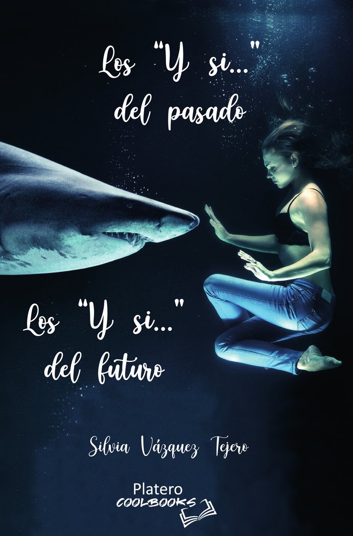 Los Y si...�del futuro