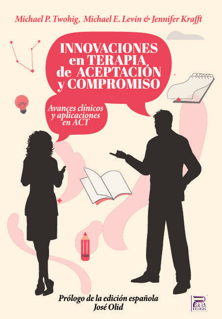 INNOVACIONES EN TERAPIA DE ACEPTACION Y COMPROMISO