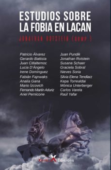 ESTUDIOS SOBRE LA FOBIA EN LACAN